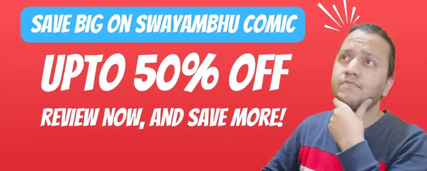 Indian Comics Unlock Exclusive Discounts with Swayambhu Comics